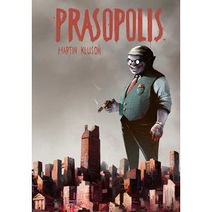 Prasopolis - Martin Klusoň