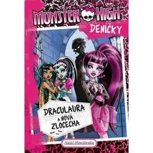 Monster High deníčky – Draculaura a nová zlocecha - Nessi Monstrata