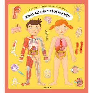 Atlas lidského těla pro děti - Oldřich Růžička
