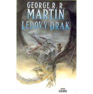 Ledový drak - George R.R. Martin