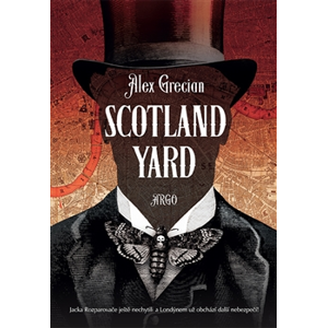 Scotland Yard - Alex Grecian