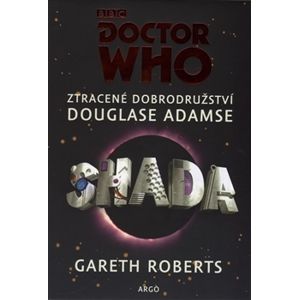 Doctor Who - Shada - Douglas Adams, Gareth Roberts