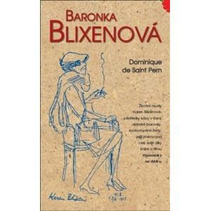 Baronka Blixenová - Dominique de Saint Pern
