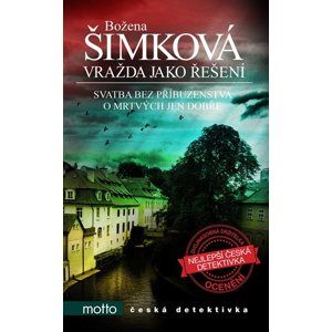 Vražda jako řešení - Božena Šimková