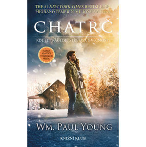Chatrč - Wm. Paul Young