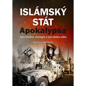 Islámský stát – Apokalypsa - William McCants