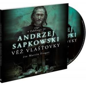 CD Věž vlašťovky - sága o Zaklínači IV - Andrzej Sapkowski
