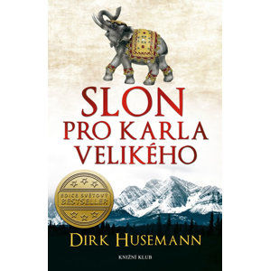 Slon pro Karla Velikého - Dirk Husemann
