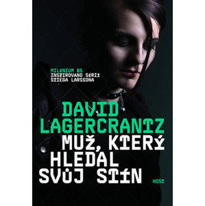Muž, který hledal svůj stín - David Lagercrantz