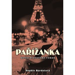 Pařížanka - Sophie Bardot