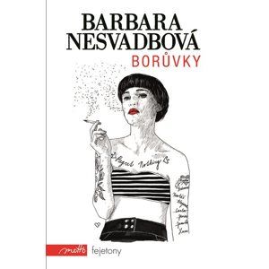 Borůvky - Barbara Nesvadbová