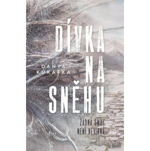 Dívka na sněhu (1) - Danya Kukafka