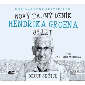 CD Nový tajný deník Hendrika Groena, 85 let - Hendrik Groen