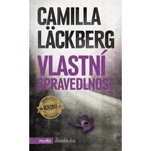 Vlastní spravedlnost - Camilla Läckberg