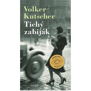 Tichý zabiják - Kutscher Volker