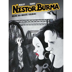 Nestor Burma - Mlha na mostě Tolbiac - Léo Malet