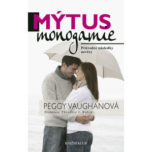 Mýtus monogamie - Peggy Vaughanová