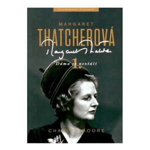 Margaret Thatcherová - Charles Moore