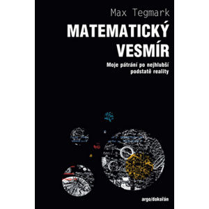 Matematický vesmír - Max Tegmark