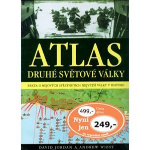 Atlas druhé světové války - David Jordan; Andrew Wiest