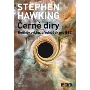 Černé díry - Stephen Hawking