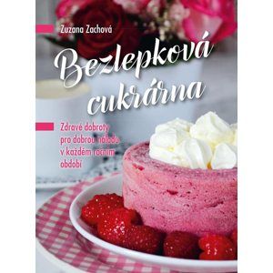Bezlepková cukrárna - Zuzana Zachová