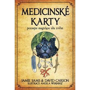 Medicinské karty - Jamie Sams; David Carson; Angela Werneke