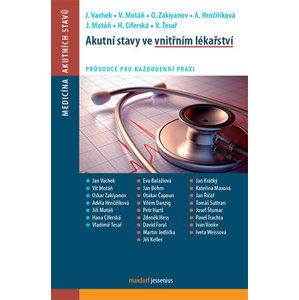 Akutní stavy ve vnitřním lékařství - kolektiv autorů
