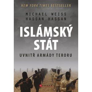 Islámský stát – Uvnitř armády teroru - Michael Weiss, Hassan Hassan