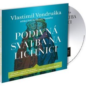 CD Podivná svatba na Lichnici - Vlastimil Vondruška