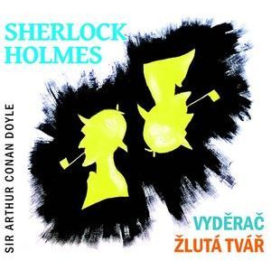 CD Sherlock Holmes - Vyděrač Zlutá tvář
