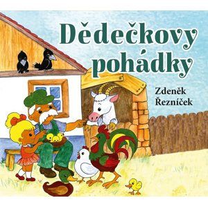 CD Dědečkovy pohádky - Zdeněk Řezníček