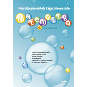 Matematika pro 4. ročník základní školy - průvodce pro učitele - Blažková, Chramostová a kol.