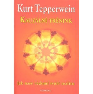 Kauzální trénink - Kurt Tepperwein
