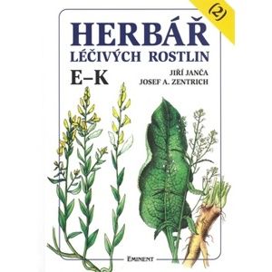 Herbář léčivých rostlin (2) E - K - Josef A. Zentrich, Jiří Janča