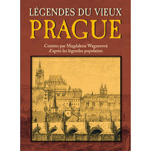 Légendes du vieux Prague - Magdalena Wagnerová
