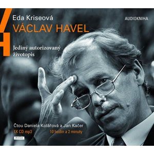 CD Václav Havel - Jediný autorizovaný životopis - Kriseová Eda