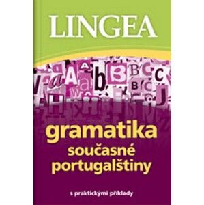 Gramatika současné portugalštiny - Kolektiv autorů