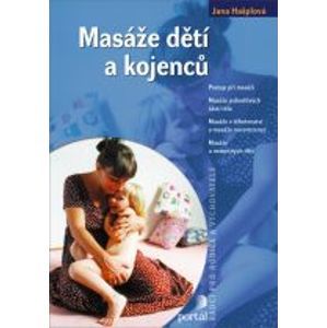 Masáže dětí a kojenců - Hašplová Jana
