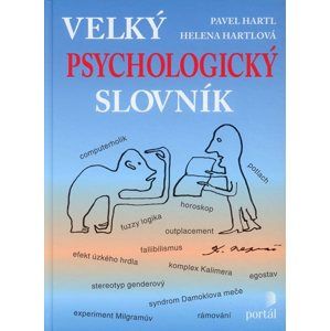 Velký psychologický slovník - Hartl P., Hartlová H.