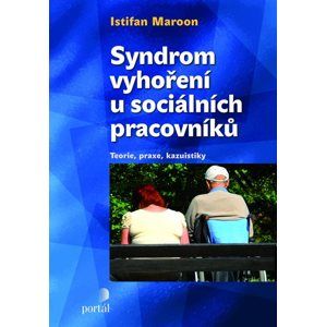 Syndrom vyhoření u sociálních pracovníků - Istifan Maroon