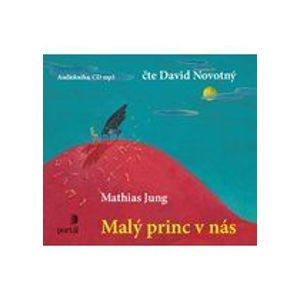 CD Malý princ v nás - Jung Mathias