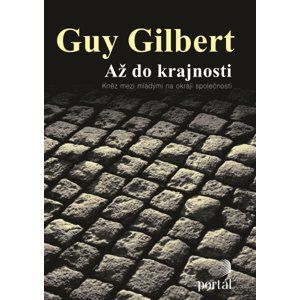 Až do krajnosti - Gilbert Guy