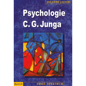Psychologie C. G. Junga - Jacobi Jolande