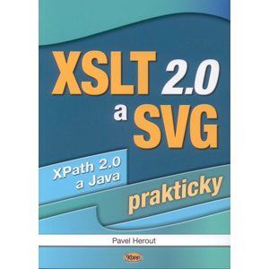 XSLT 2.0 a SVG prakticky - Pavel Herout