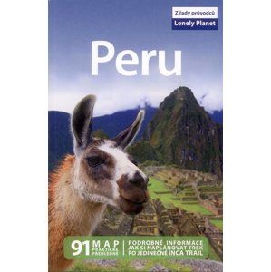 Peru - průvodce Lonely Planet - Svojtka - 2. vydání