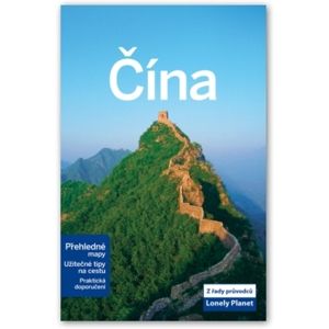 Čína - průvodce Lonely Planet-Svojtka
