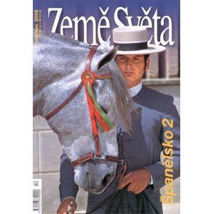 Španělsko -2 - časopis Země Světa - vydání 12-2006