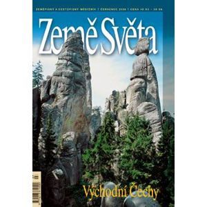 Východní Čechy - časopis Země Světa - vydání 7-2006