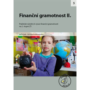 Finanční gramotnost II. - kolektiv autorů